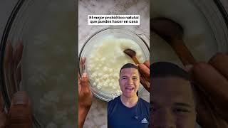 Probiótico natutal en casa para tu intestino.