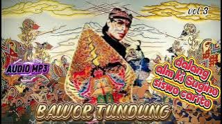 BAWOR TUNDUNG VOL 3 KSSC