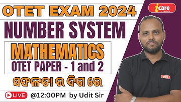 Number System for OTET Exam 2024 || OTET Math Class || OTET Paper 1 and 2 #otet2024 #otetmath