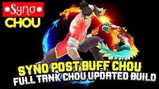 Post Buff Chou, Syno Full Tank Chou Updated Build Chou Syno Sყɳσ Chou Gameplay And Build
