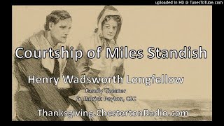 The Courtship of Miles Standish - Family Theater - Henry Wadsworth Longfellow