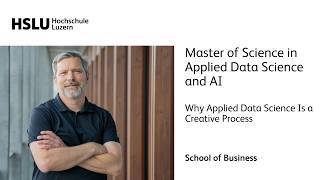 Martin Rumo: Why Applied Data Science Is a Creative Process – MSc Applied Data Science and AI