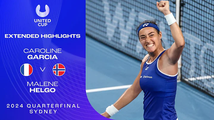 Caroline Garcia v Malene Helgo Extended Highlights | United Cup 2024 Quarterfinal