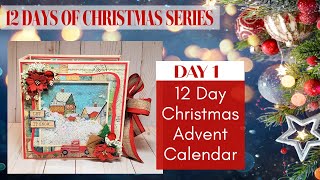 12 DAYS OF CHRISTMAS SERIES | DAY 1 | 12 DAY CHRISTMAS ADVENT CALENDAR | ASC & MYSCRAPHICK DTP