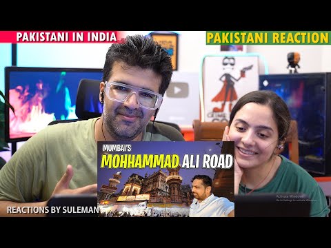 Pakistani Couple Reacts To | Pakistani Foodie Delights At Muhammad Ali Road | Pakistani In India