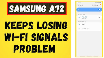 how to Fix Samsung Galaxy A72 that Keeps Losing Wi-Fi Signals problem 2021