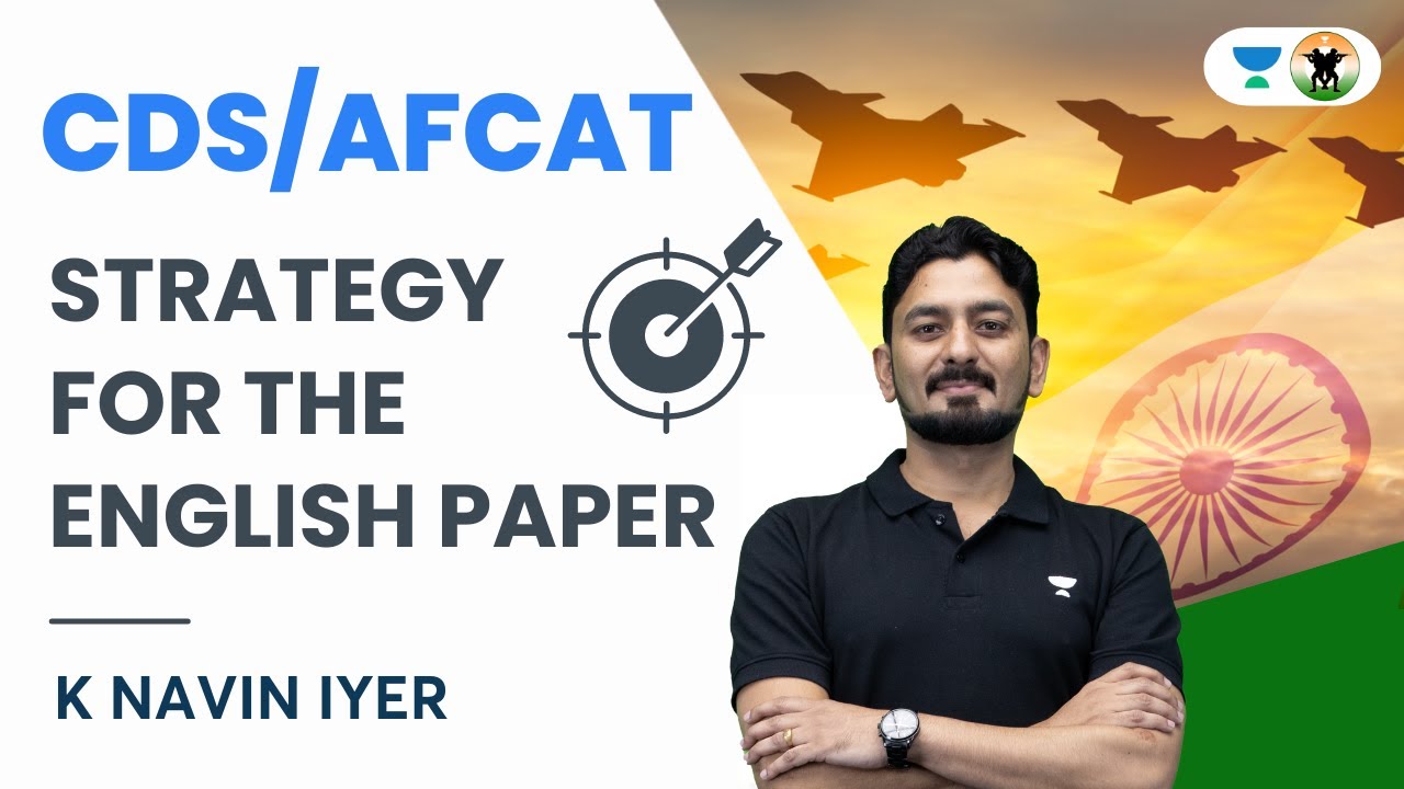 Strategy for the English Paper | CDS/AFCAT | K Navin Iyer