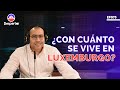 💰 Presupuesto de un hogar en Luxemburgo ǀ EP075