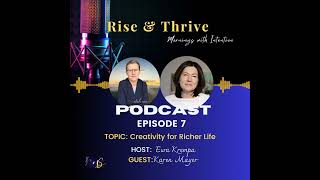 EPISODE 7 - Creativity for Richer Life