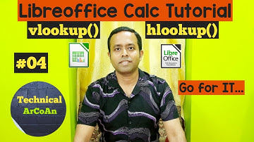 LibreOffice Calc Tutorial (Part-4) | VLOOKUP() vs. HLOOKUP() | Important functions in Calc