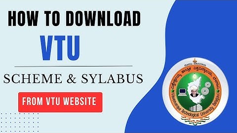 Download VTU Scheme & Syllabus for Engineering Students Without Any Hassle