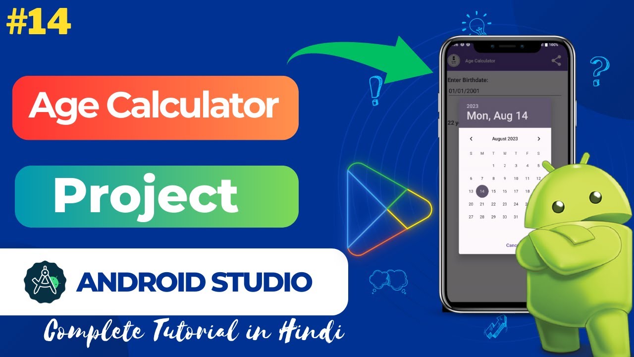 Project | Android Age Calculator App | How to Make Age Caluclator ...