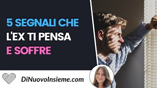 Cinque segnali inconfondibili che l'ex ti pensa e soffre: come capirlo