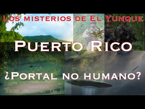 Los misterios de El Yunque Puerto Rico