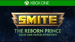 SMITE Xbox Patch Overview - The Reborn Prince