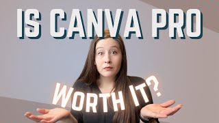 IS CANVA PRO WORTH IT IN 2022? | My Most-Used Canva Features and Favourite Tips &amp; Tricks