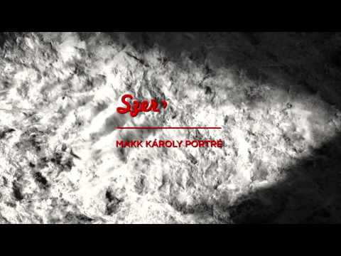 Szerelmeim - Makk Károly portré