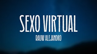 Sexo Virtual - Rauw Alejandro {Lyrics Video}