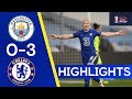 Manchester City 0-3 Chelsea | The Blues Cruise Into FA Cup Final |  Women