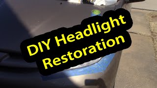 DIY Car Headlight Restoration - For real!