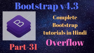 How to make Overflow in Bootstrap 4 Step By Step in Hindi Complete Tutorials in Hindi Part-31