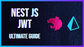 NestJs JWT - Access Tokens & Refresh Tokens - Ultimate Guide