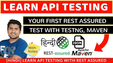 Create Your First API Test case in Rest Assured | Rest Assured Tutorial in Hindi |