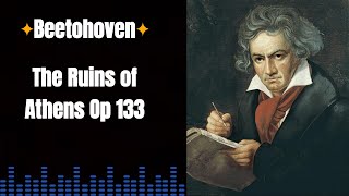 |Beethoven| [The Ruins of Athens Op133]