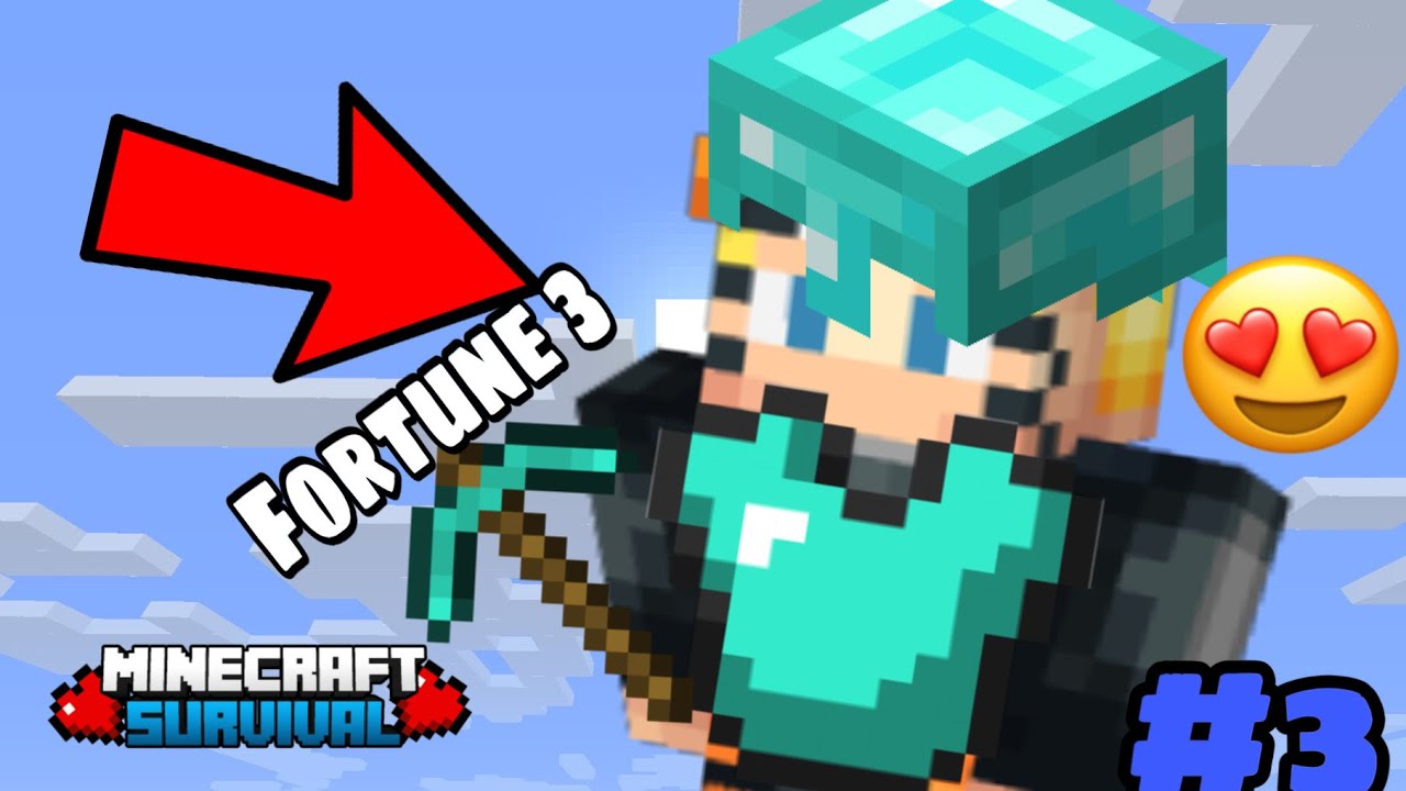 FULL DIAMOND ARMOUR + FORTUNE 3 | MINECRAFT SURVIVAL PART -3 - YouTube