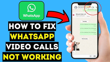How To Fix WhatsApp Video Call Not Working - Full Guide