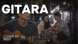 Gitara - Parokya Ni Edgar (Cover) | Beep