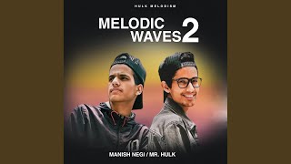 Melodic Waves 2