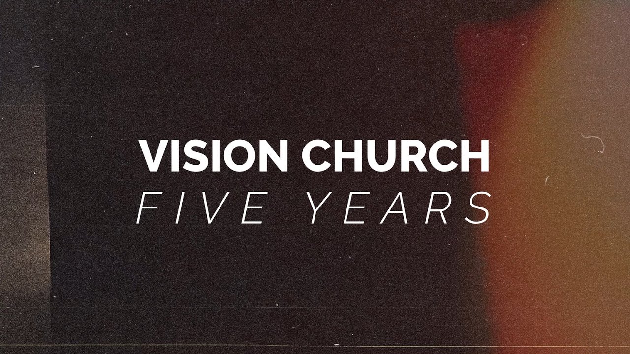 Welcome to Vision Church!