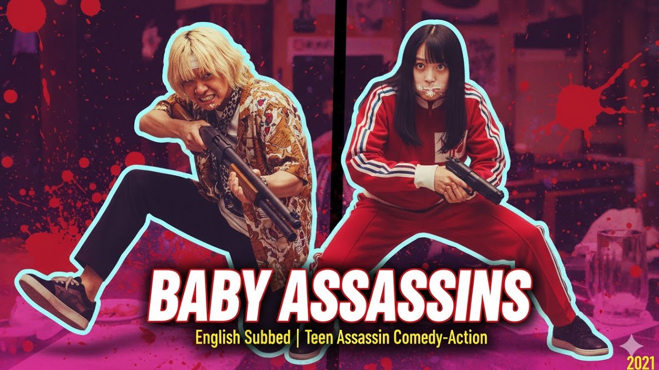 Baby Assassins (2021) | English Subbed | High School Teen Assassin Comedy-Action