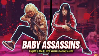 Baby Assassins (2021) | English Subbed | High School Teen Assassin Comedy-Action