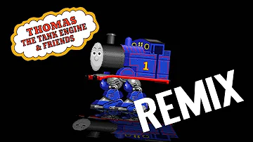 Thomas The Tank Engine REMIX | Leslie Wai