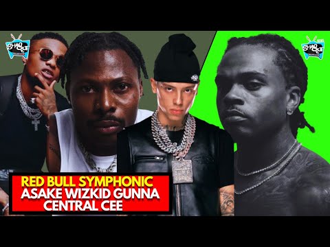 Red Bull Symphonic Feat Asake Wikid Central Cee Gunna Live In New York Full Performance 