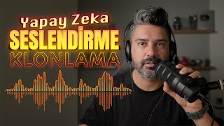 SESLENDİRMEDE ve SES KLONLAMADA DEVRİM !