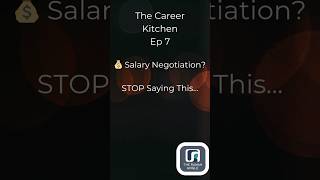 The Career Kitchen Ep07 Salary Negotiation , , , ,