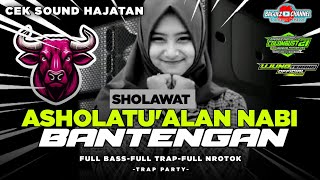 Download lagu ASHOLATU 'ALAN NABI - DJ SHOLAWAT CHEK SOUND HOREG | COCOK BUAT HAJATAN
