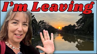 Im Leaving Siem Reap, Cambodia for Malaysia