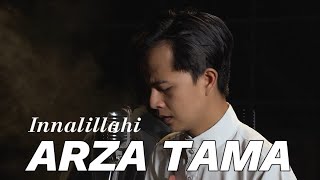 Innalillahi - Arza Tama