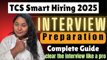 TCS SMART hiring Interview Preparation || TCS smart hiring 2025 || Crack Tcs interview like a pro✅