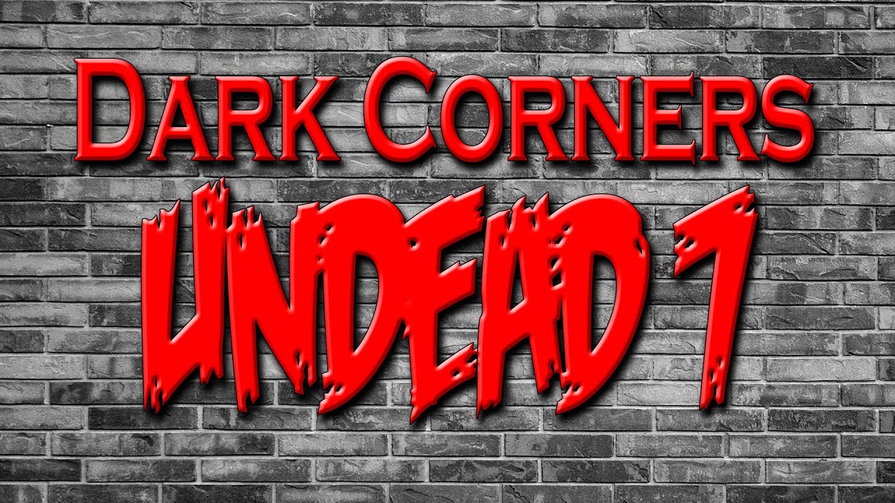 DC Undead 7: Correcting mistakes