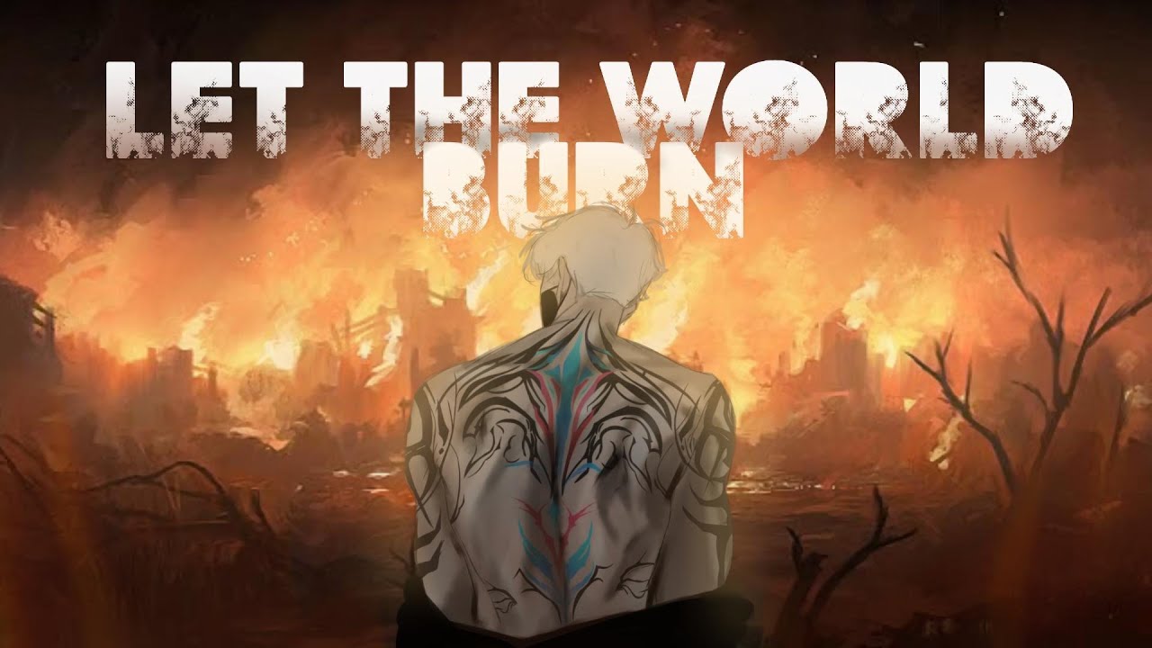 Chris Grey - LET THE WORLD BURN (Cover by wolfy) Chris Grey - LET THE WORLD BURN (Cover by wolfy)