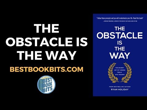 The Obstacle Is the Way | Ryan Holiday | Book Summary