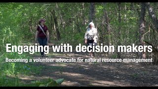 Engaging with decision makers: Becoming a volunteer advocate for natural resource management screenshot 5