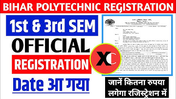 Bihar Polytechnic 1St & 3Rd Sem Registration Official Date आ गया || जानें कब तक होगा रजिस्ट्रेशन