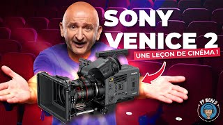 Caméra SONY Venice 8K : 
