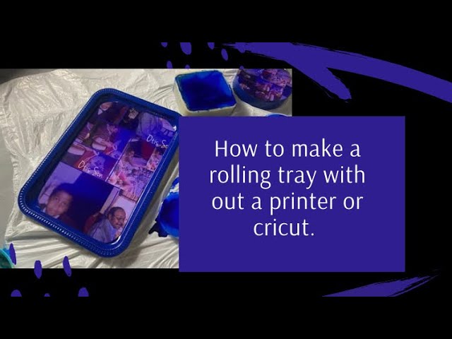 Easy DIY DT Rolling Tray. No computer! No Cricut! 